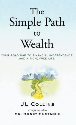 Cover image of The Simple Path to Wealth book by J. L. Collins